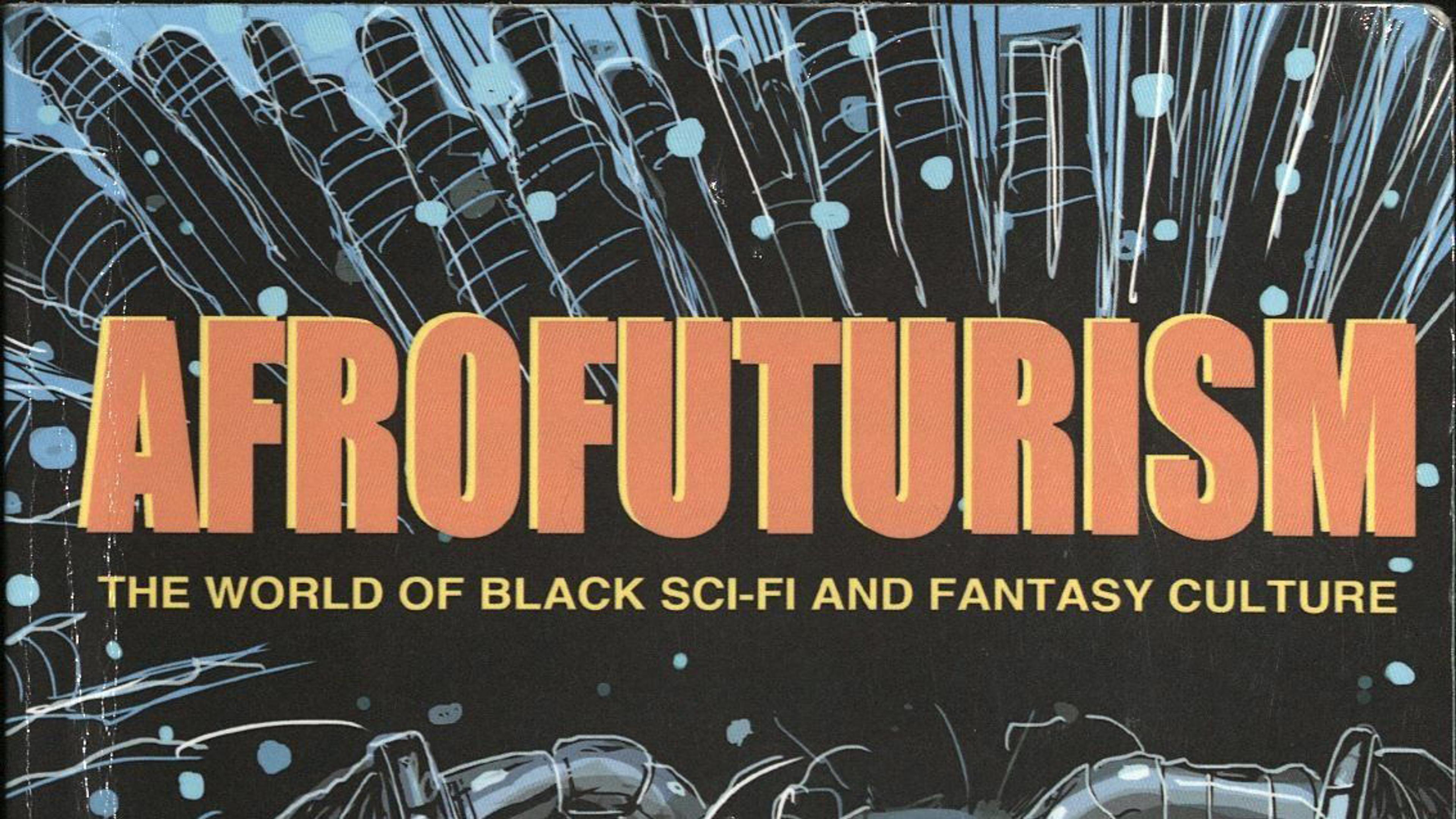 A detail of a book cover with the title "Afrofuturism The World of Black Sci-fi and Fantasy culture" in orange and yellow against a dark background.